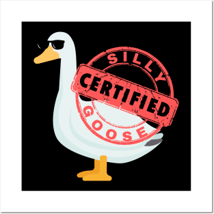 Certified Silly Goose Posters and Art